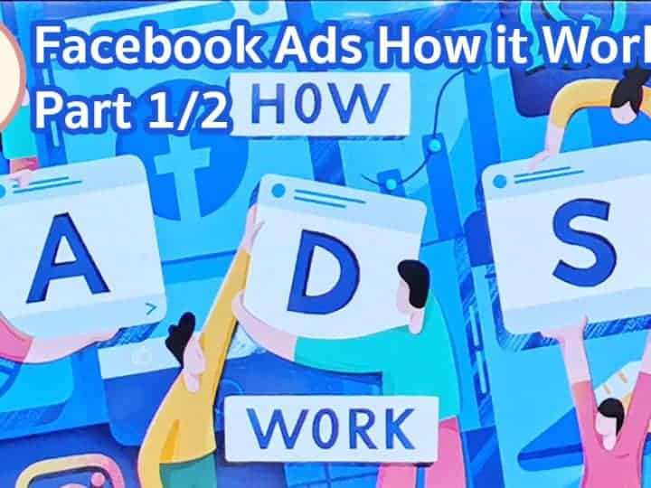 Facebook Ads Update How it work