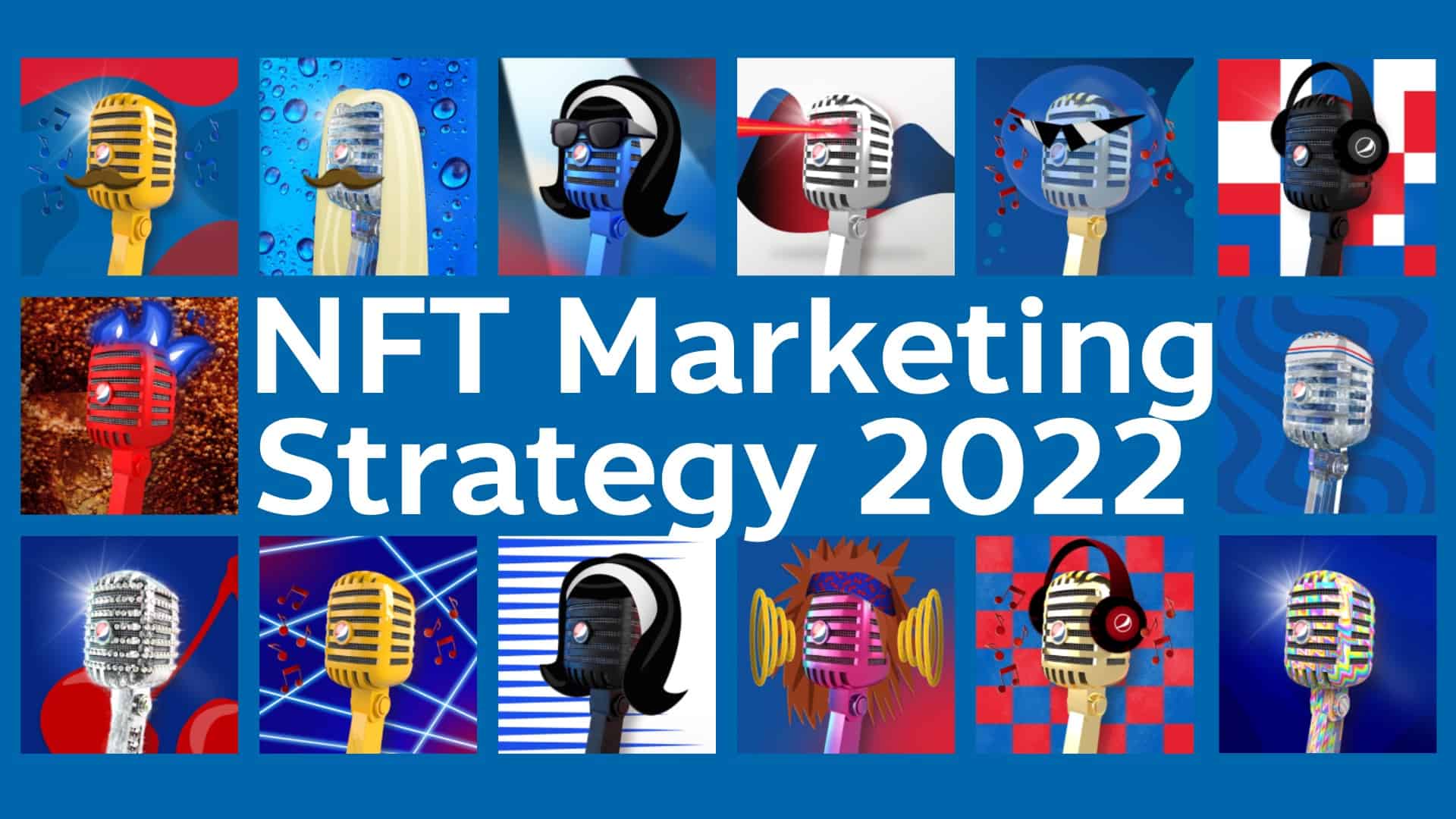 NFT Marketing Strategy 2022 กับ 3 กลยุทธ์การตลาดเพิ่มโอกาสด้วย NFT