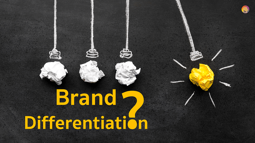 Brand Differentiation สร้างจุดขายใหม่ที่แตกต่างจากสินค้าประเภทเดียวกัน